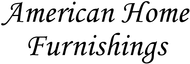 American Home Furnishings logo American Home Furnishings Enjoy an ongoing 20% off the regular price of any PURCHASE (sale items excluded)