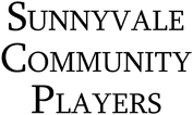 Sunnyvale Community Players logo Sunnyvale Community Players Enjoy one complimentary ADMISSION when a second ADMISSION of equal or greater value is purchased
